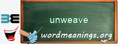 WordMeaning blackboard for unweave